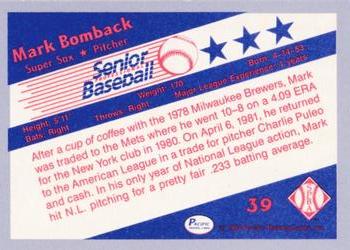 1990 Pacific Senior League - Glossy #39 Mark Bomback Back