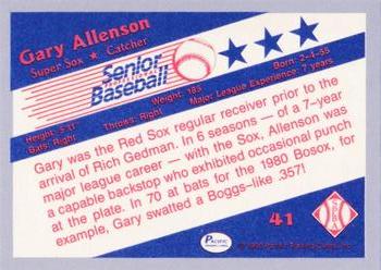 1990 Pacific Senior League - Glossy #41 Gary Allenson Back