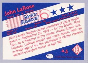 1990 Pacific Senior League - Glossy #43 John LaRose Back