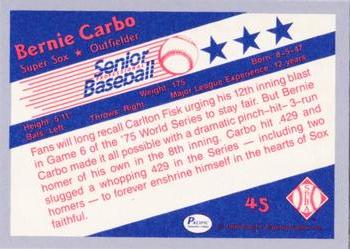 1990 Pacific Senior League - Glossy #45 Bernie Carbo Back