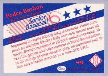 1990 Pacific Senior League - Glossy #49 Pedro Borbon Back