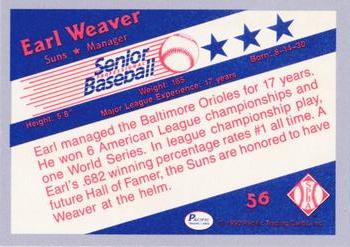 1990 Pacific Senior League - Glossy #56 Earl Weaver Back