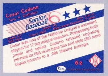1990 Pacific Senior League - Glossy #62 Cesar Cedeno Back
