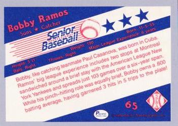 1990 Pacific Senior League - Glossy #65 Bobby Ramos Back