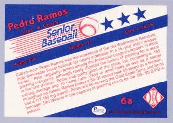 1990 Pacific Senior League - Glossy #68 Pedro Ramos Back