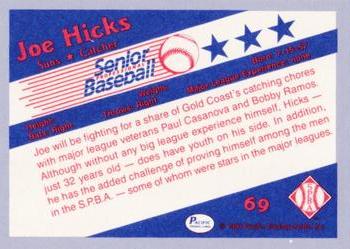 1990 Pacific Senior League - Glossy #69 Joe Hicks Back