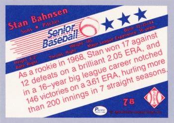 1990 Pacific Senior League - Glossy #78 Stan Bahnsen Back