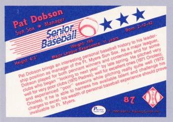 1990 Pacific Senior League - Glossy #87 Pat Dobson Back