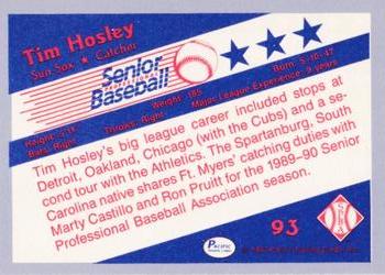 1990 Pacific Senior League - Glossy #93 Tim Hosley Back