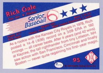 1990 Pacific Senior League - Glossy #95 Rich Gale Back