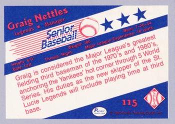 1990 Pacific Senior League - Glossy #115 Graig Nettles Back