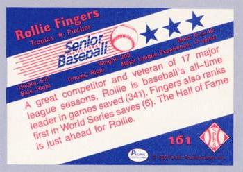 1990 Pacific Senior League - Glossy #161 Rollie Fingers Back