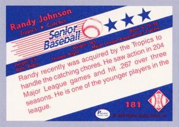 1990 Pacific Senior League - Glossy #181 Randy Johnson Back