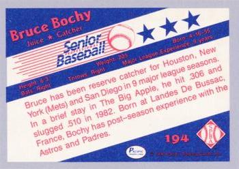1990 Pacific Senior League - Glossy #194 Bruce Bochy Back
