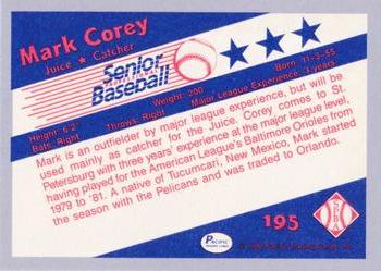 1990 Pacific Senior League - Glossy #195 Mark Corey Back