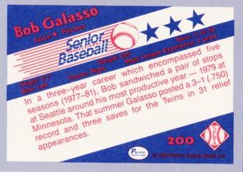 1990 Pacific Senior League - Glossy #200 Bob Galasso Back