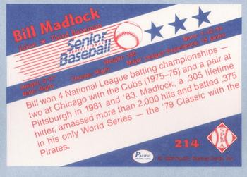 1990 Pacific Senior League - Glossy #214 Bill Madlock Back