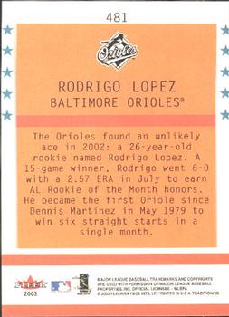 2003 Fleer Tradition #481 Rodrigo Lopez Back