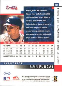 2003 Leaf #137 Rafael Furcal Back