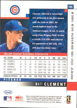 2003 Leaf #145 Matt Clement Back