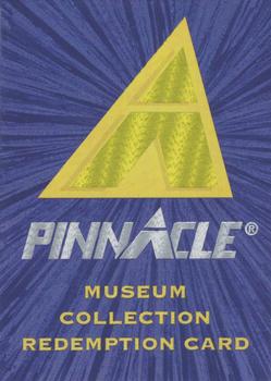 1994 Pinnacle - Museum Collection Redemptions #382 Card #382 Front