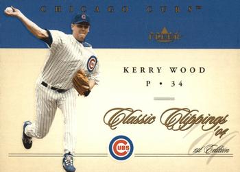 2004 Fleer Classic Clippings - First Edition #23 Kerry Wood Front