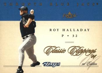 2004 Fleer Classic Clippings - First Edition #45 Roy Halladay Front