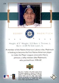 2003 SP Authentic #179 Bobby Madritsch Back