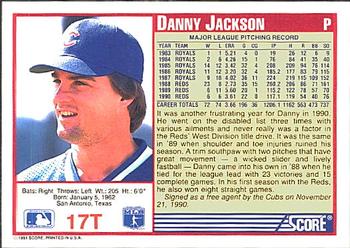 1991 Score Rookie & Traded #17T Danny Jackson Back