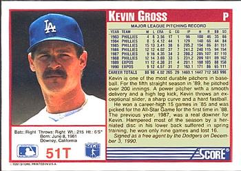 1991 Score Rookie & Traded #51T Kevin Gross Back