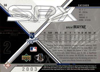 2003 SPx #56 Brent Mayne Back
