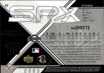 2003 SPx #62 Ben Sheets Back