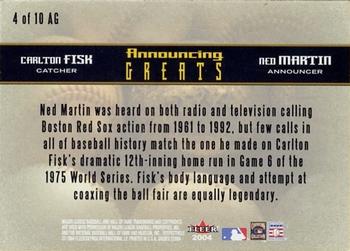2004 Fleer Greats of the Game - Announcing Greats #4AG Ned Martin / Carlton Fisk Back