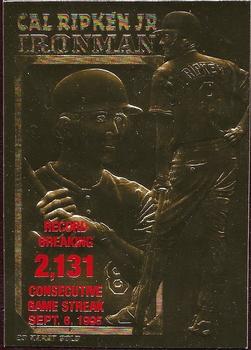 1995 Bleachers 23KT Cal Ripken 2131 #NNO Cal Ripken Jr. Front