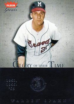 2004 Fleer Greats of the Game - Glory of Their Time #33 GOT Warren Spahn Front