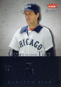 2004 Fleer Greats of the Game - Glory of Their Time #8 GOT Carlton Fisk Front