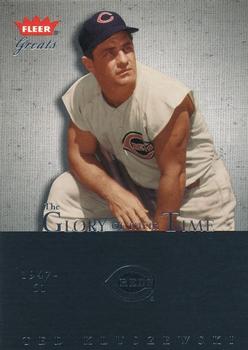 2004 Fleer Greats of the Game - Glory of Their Time #32 GOT Ted Kluszewski Front