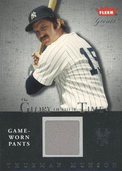 2004 Fleer Greats of the Game - Glory of Their Time Game Used #GOT-TM Thurman Munson Front
