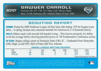 2009 Bowman - Chrome Prospects #BCP27 Sawyer Carroll Back