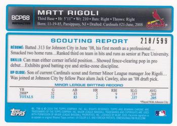2009 Bowman - Chrome Prospects Refractors #BCP68 Matt Rigoli Back