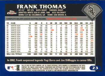2003 Topps Chrome #23 Frank Thomas Back