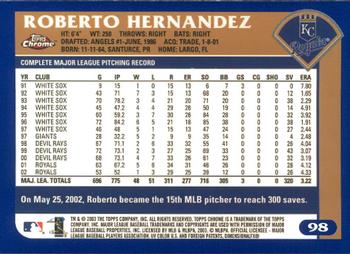 2003 Topps Chrome #98 Roberto Hernandez Back