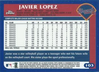 2003 Topps Chrome #103 Javier Lopez Back