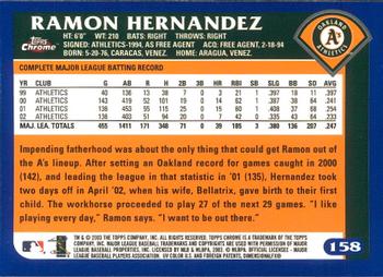 2003 Topps Chrome #158 Ramon Hernandez Back