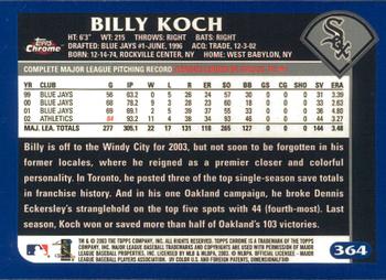2003 Topps Chrome #364 Billy Koch Back