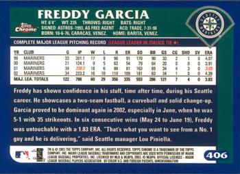 2003 Topps Chrome #406 Freddy Garcia Back
