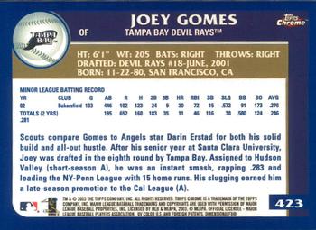 2003 Topps Chrome #423 Joey Gomes Back