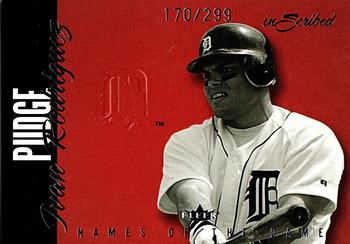 2004 Fleer InScribed - Names of the Game #5NG Ivan Rodriguez Front