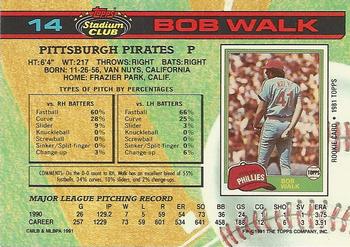 1991 Stadium Club #14 Bob Walk Back