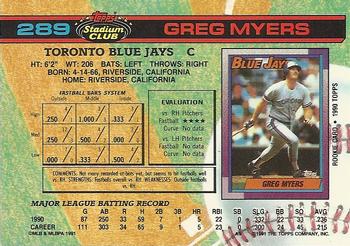 1991 Stadium Club #289 Greg Myers Back